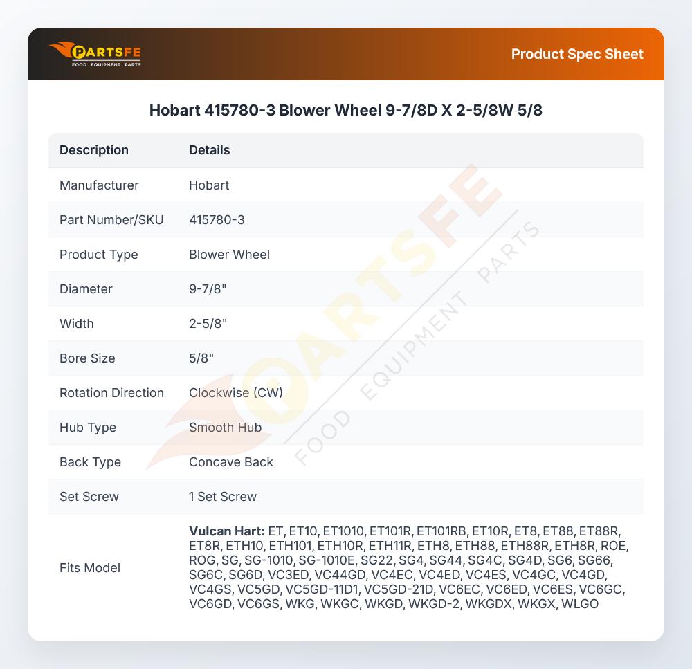 Hobart 415780-3 Blower Wheel 9-7/8"D X 2-5/8"W 5/8"