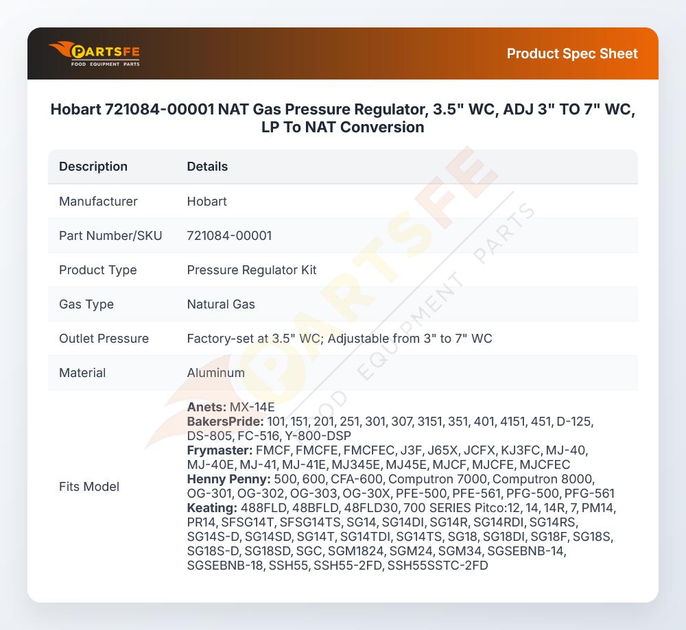 Hobart 721084-00001 NAT Gas Pressure Regulator, 3.5" WC, ADJ 3" TO 7" WC,  LP To NAT Conversion