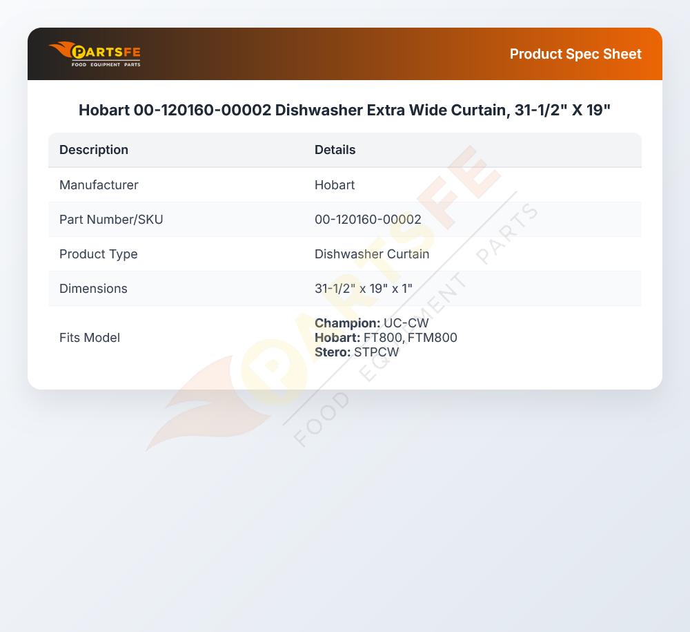 Hobart 00-120160-00002 Extra Wide Curtain 31-1/2" X 19"