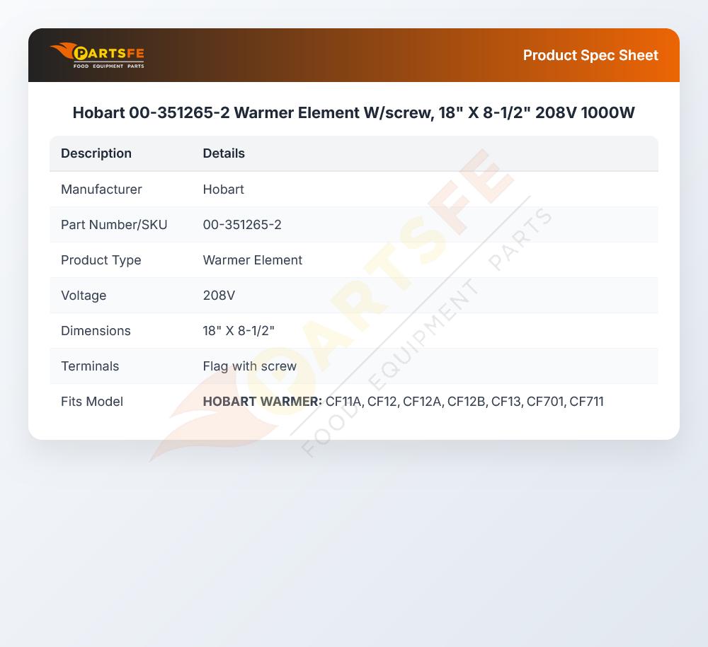 Hobart 00-351265-2 Warmer Element W/screw, 18" X 8-1/2" 208V 1000W
