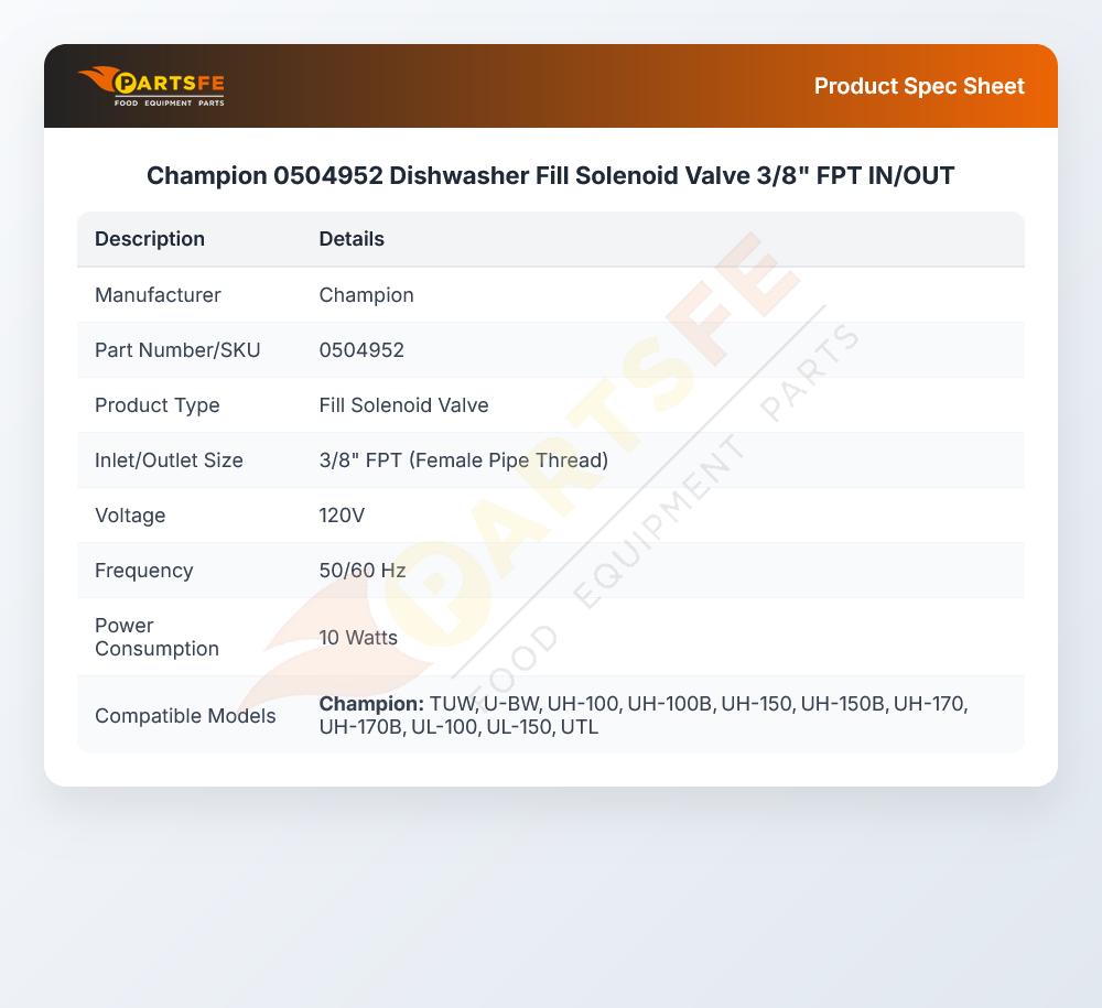 Champion 0504952 Dishwasher Fill Solenoid Valve 3/8" FPT IN/OUT 120V