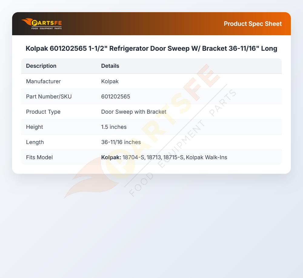 Kolpak 601202565 Refrigerator Door Sweep W/Bracket 1-1/2" H X 36-11/16"