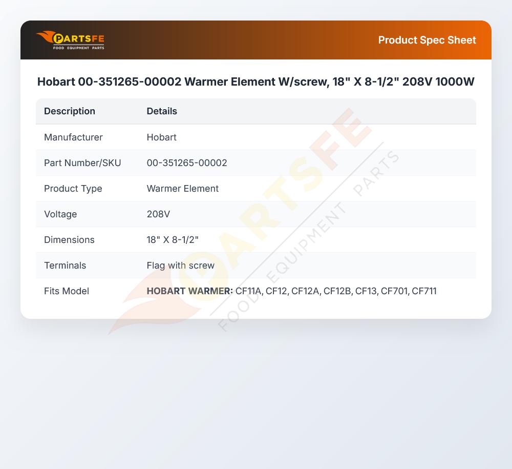 Hobart 00-351265-00002 Warmer Element W/screw, 18" X 8-1/2" 208V 1000W