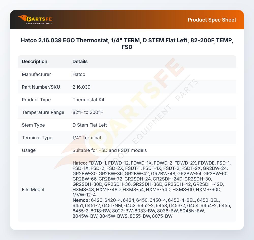 Hatco 2.16.039 EGO Thermostat, 1/4" TERM, D STEM Flat Left, 82-200F,TEMP, FSD