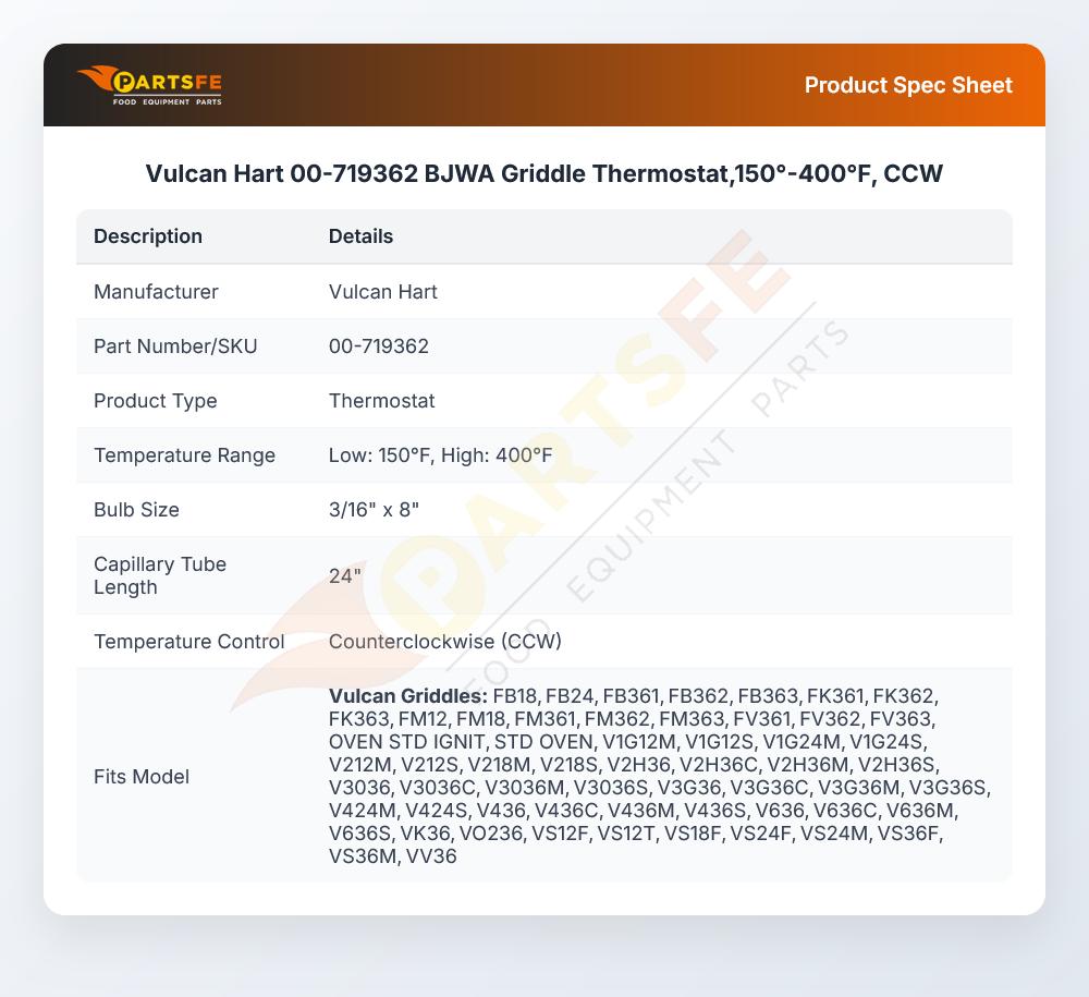 Vulcan Hart 00-719362 BJWA Griddle Thermostat,150&deg;-400&deg;F, CCW
