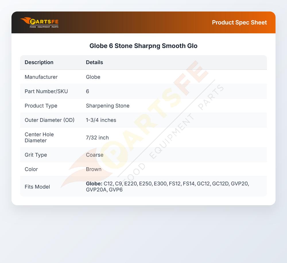 Globe 6 Stone Sharpng Smooth Glo