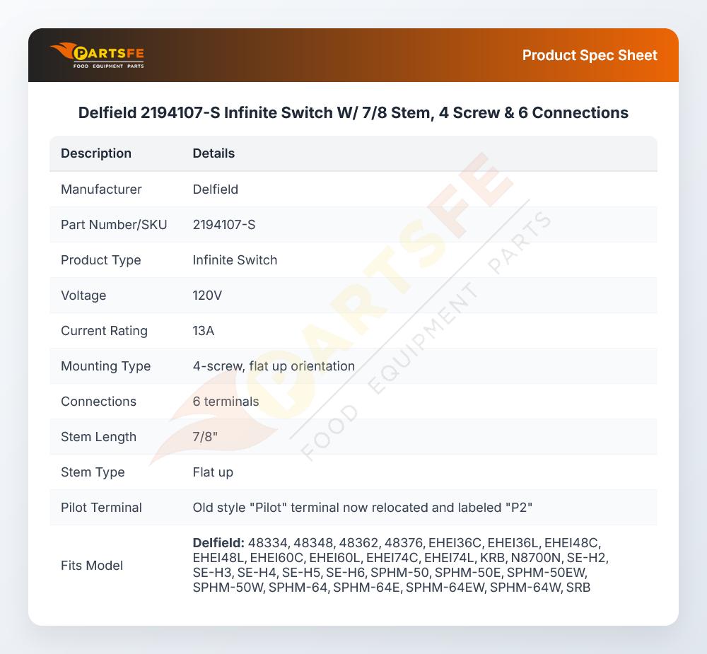 Delfield 2194107-S Infinite Switch W/ 7/8 Stem, 4 Screw & 6 Connections