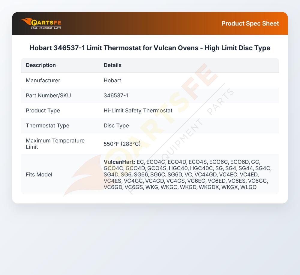 Hobart 346537-1 Convection Oven High Limit Thermostat Disc Type
