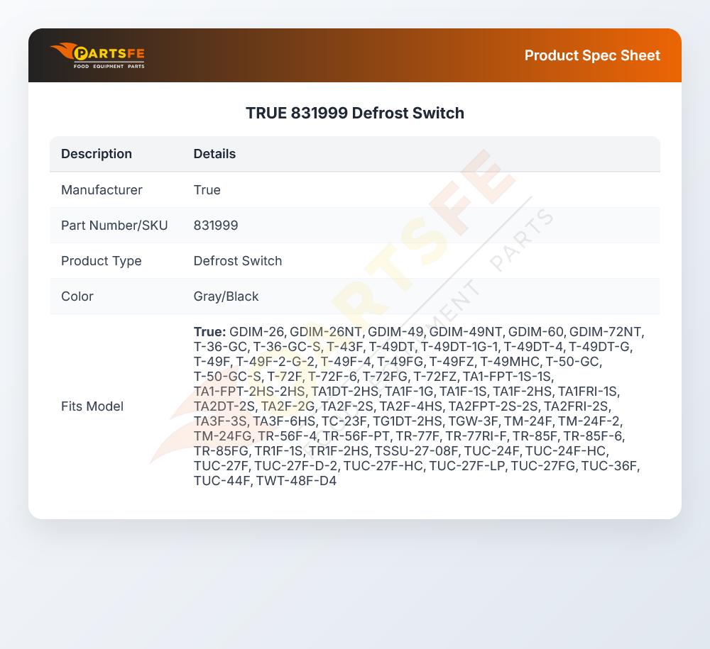 TRUE 831999 Defrost Switch