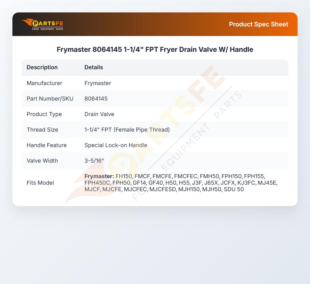 Frymaster 8064145 1-1/4" FPT Fryer Drain Valve W/ Handle