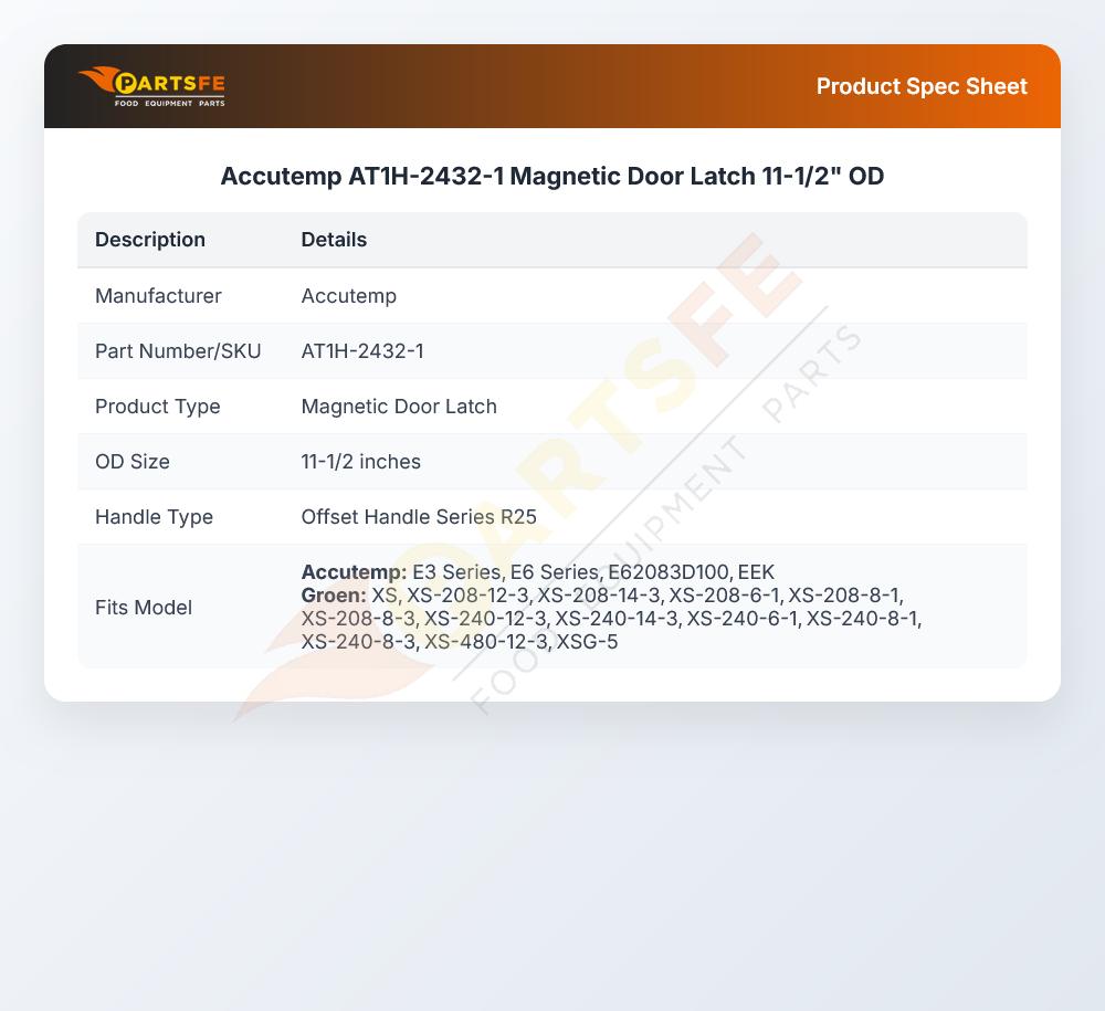 Accutemp AT1H-2432-1 Magnetic Door Latch 11-1/2" OD
