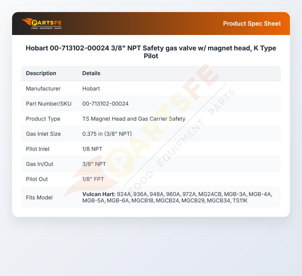 Hobart 00-713102-00024 K-Type Gas Safety Pilot Valve Body & Magnet Head Assembly 3/8" NPT