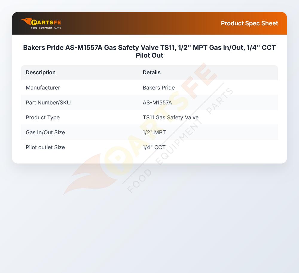 Bakers Pride AS-M1557A Gas Safety Valve 1/2" MPT Gas In/Out 1/4" CCT Pilot Out TS11