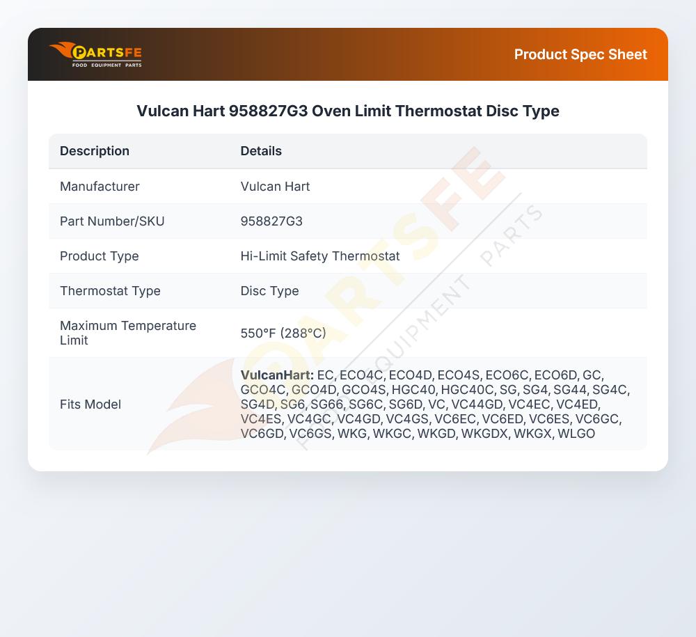 Vulcan Hart 958827G3 Oven Limit Thermostat Disc Type