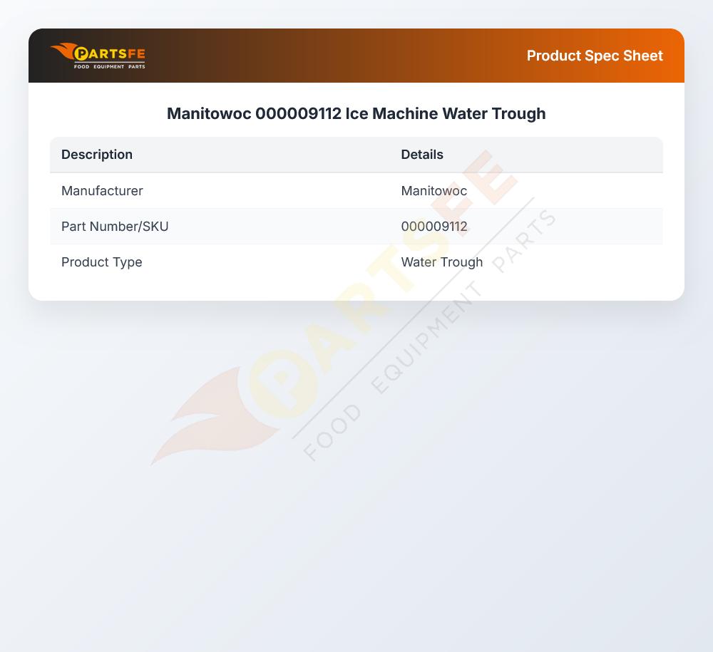 Manitowoc 000009112 Ice Machine Water Trough