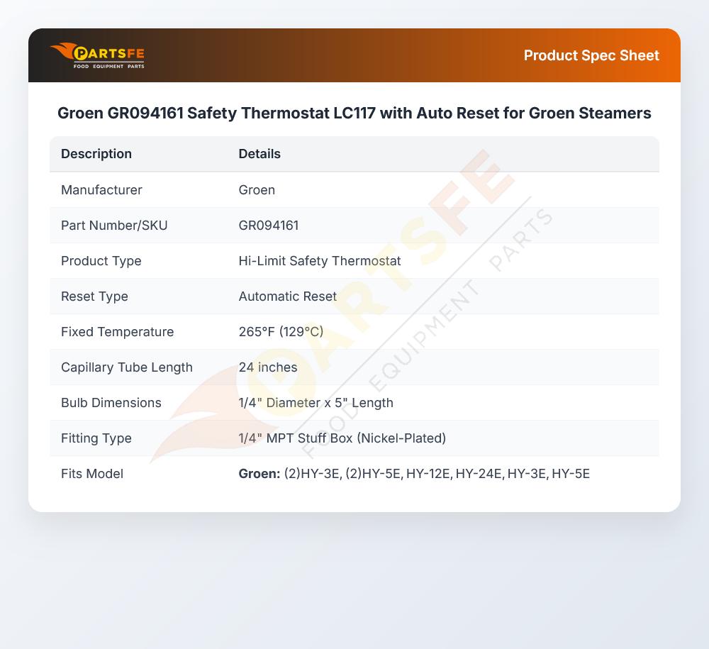 Groen GR094161 Convection Steamer Safety Thermostat LC117 W/Auto Reset 265&deg;F