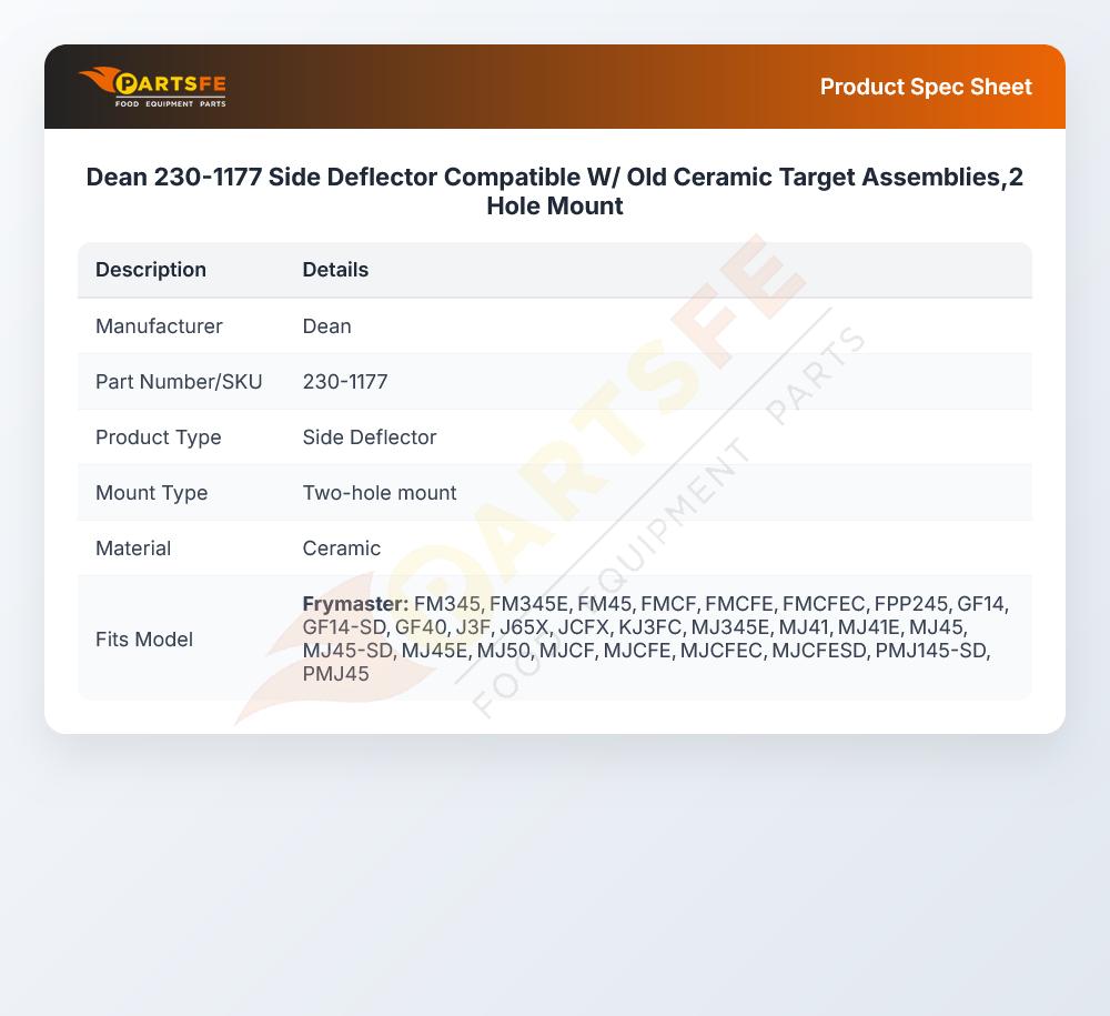 Dean 230-1177 Side Deflector Compatible W/ Old Ceramic Target Assemblies,2 Hole Mount