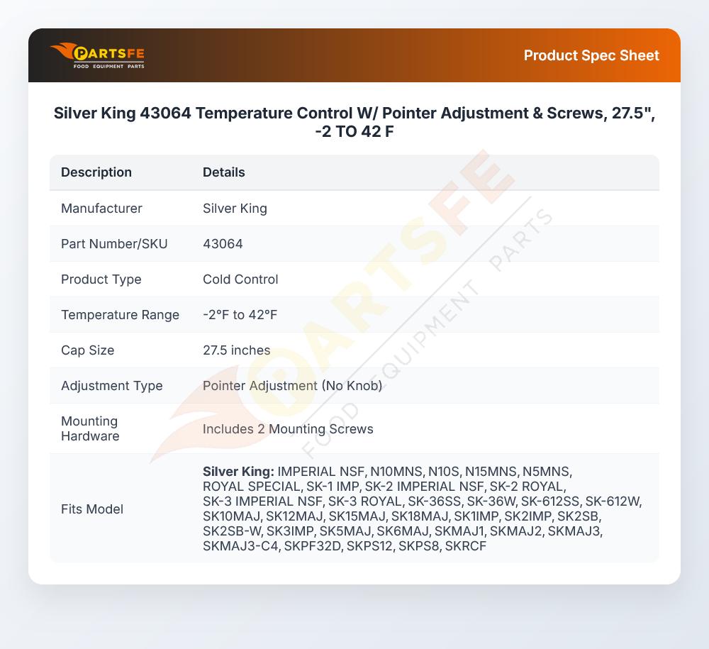 Silver King 43064 Dispenser Temperature Control W/ Pointer Adjustment & Screws, 27.5" -2 TO 42 F