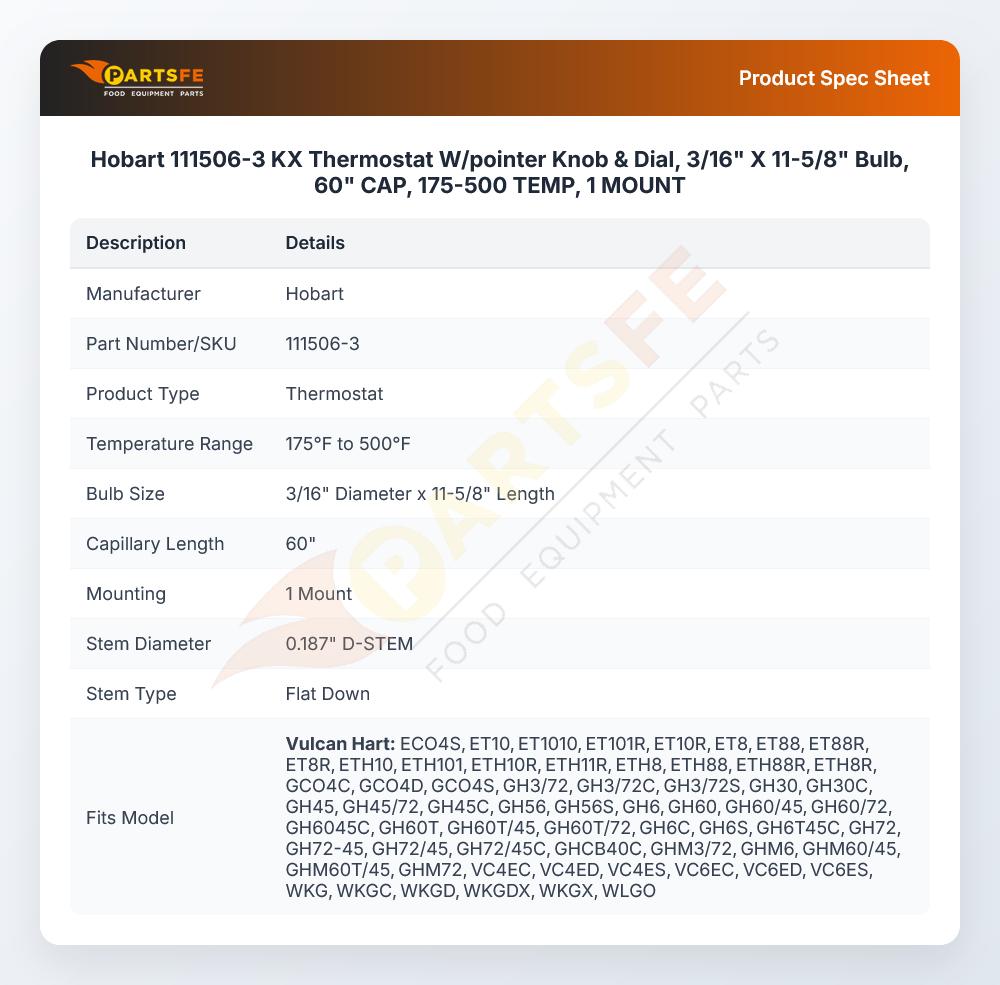 Hobart 111506-3 Convection Oven KX Thermostat W/pointer Knob & Dial Bulb 3/16" X 11-5/8" 60" CAP 175-500&deg; TEMP 1 MOUNT