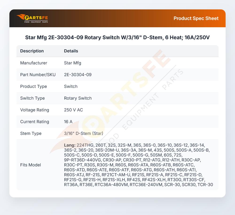 Star Mfg 2E-30304-09 Rotary Switch W/3/16" D-Stem, 6 Heat; 16A/250V