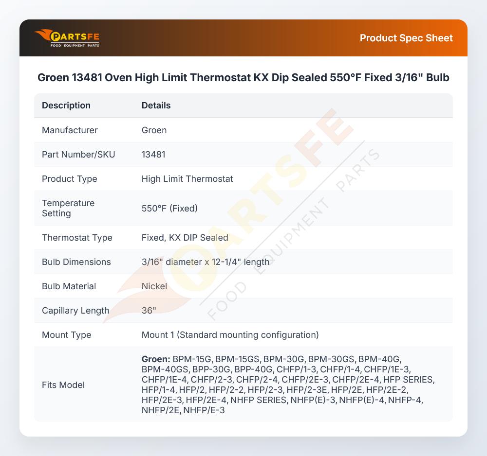 Groen 13481 Oven High Limit Thermostat KX Dip Sealed 550&deg;F Fixed 3/16" Bulb