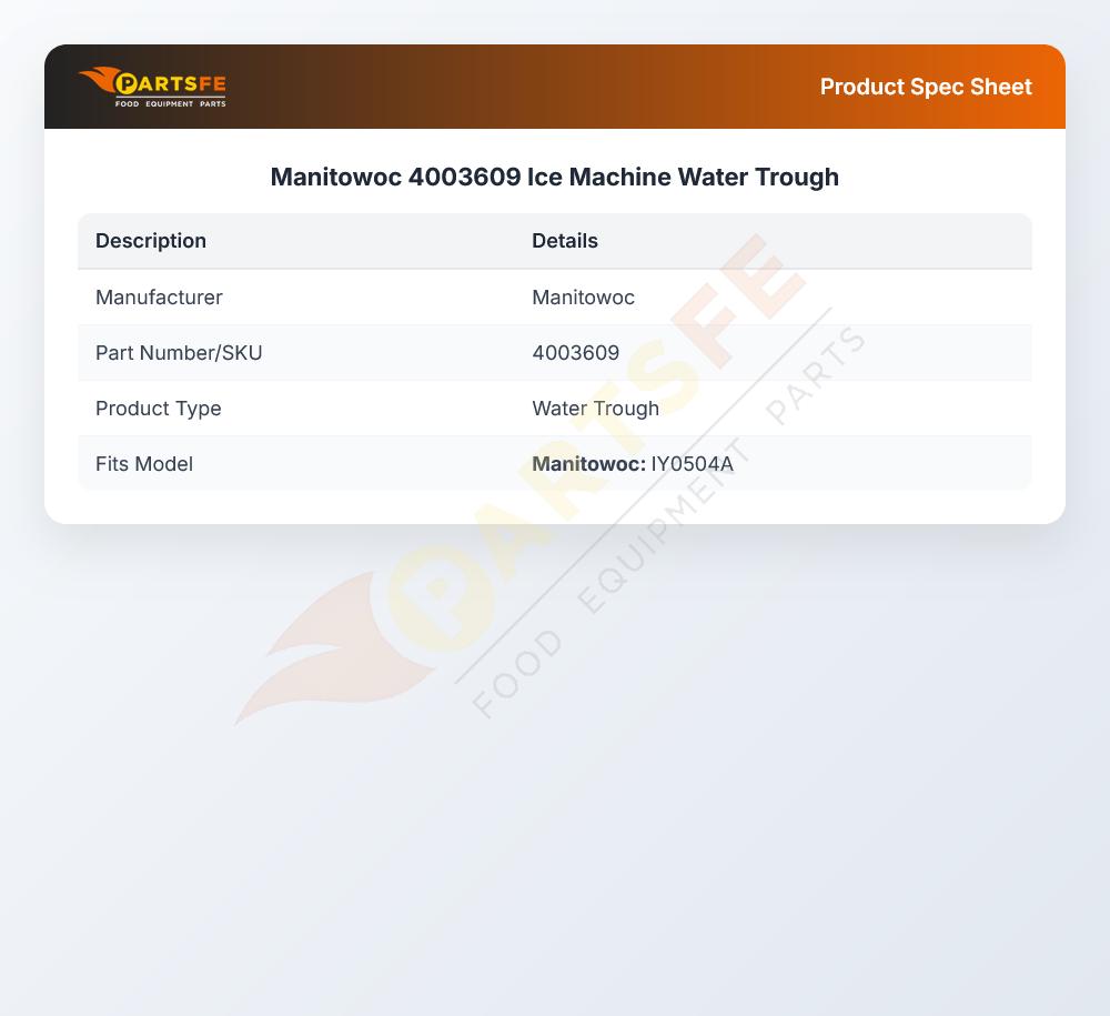 Manitowoc 4003609 Ice Machine Water Trough