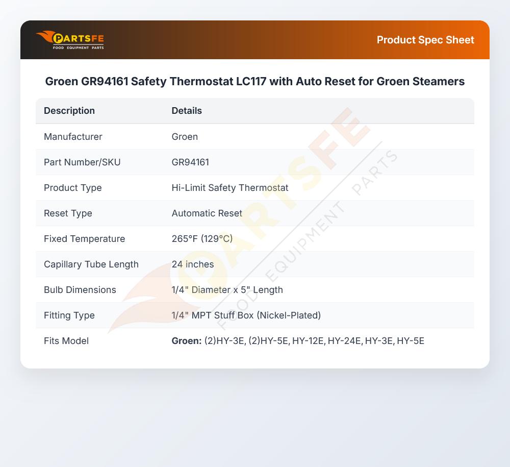 Groen GR94161 Convection Steamer Safety Thermostat LC117 W/Auto Reset 265&deg;F