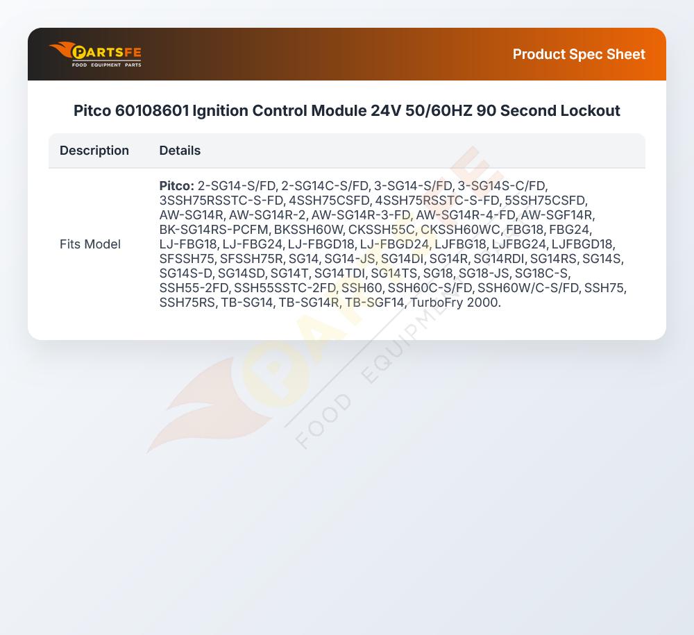 Pitco 60108601 Fryer Ignition Control Module 24V 50/60Hz 90 Second Lockout