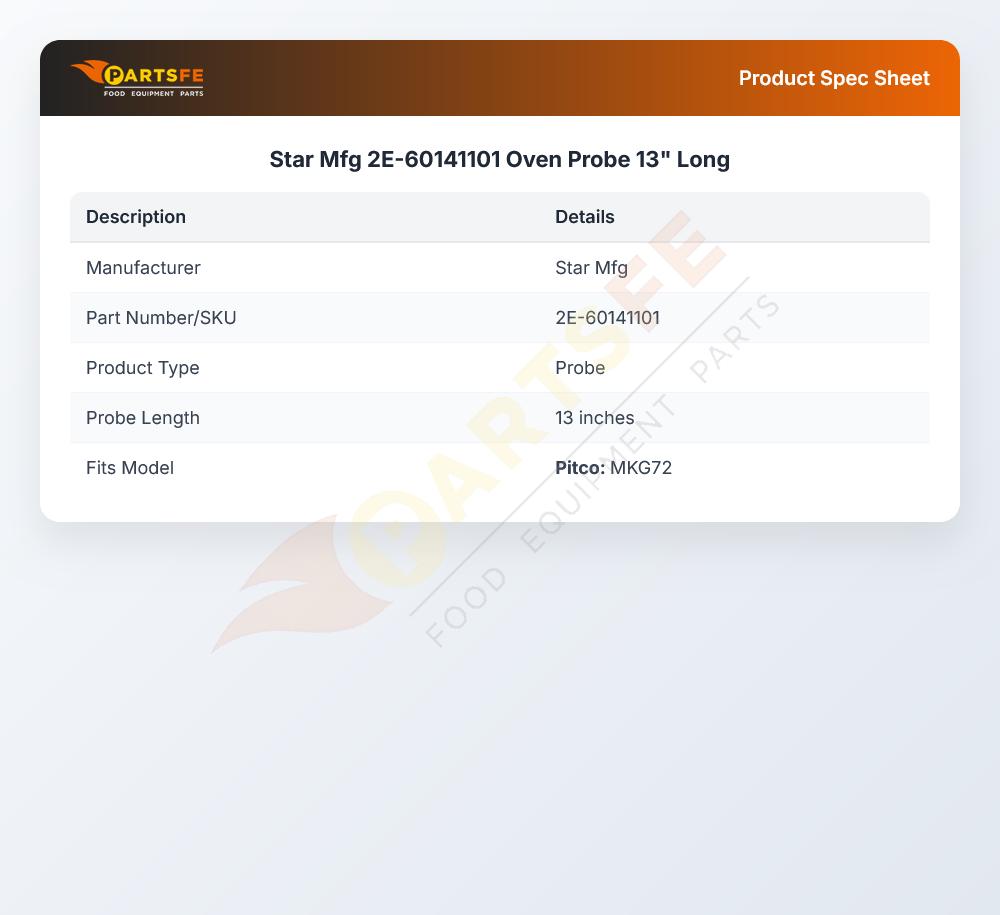 Star Mfg 2E-60141101 Oven Probe 13" Long