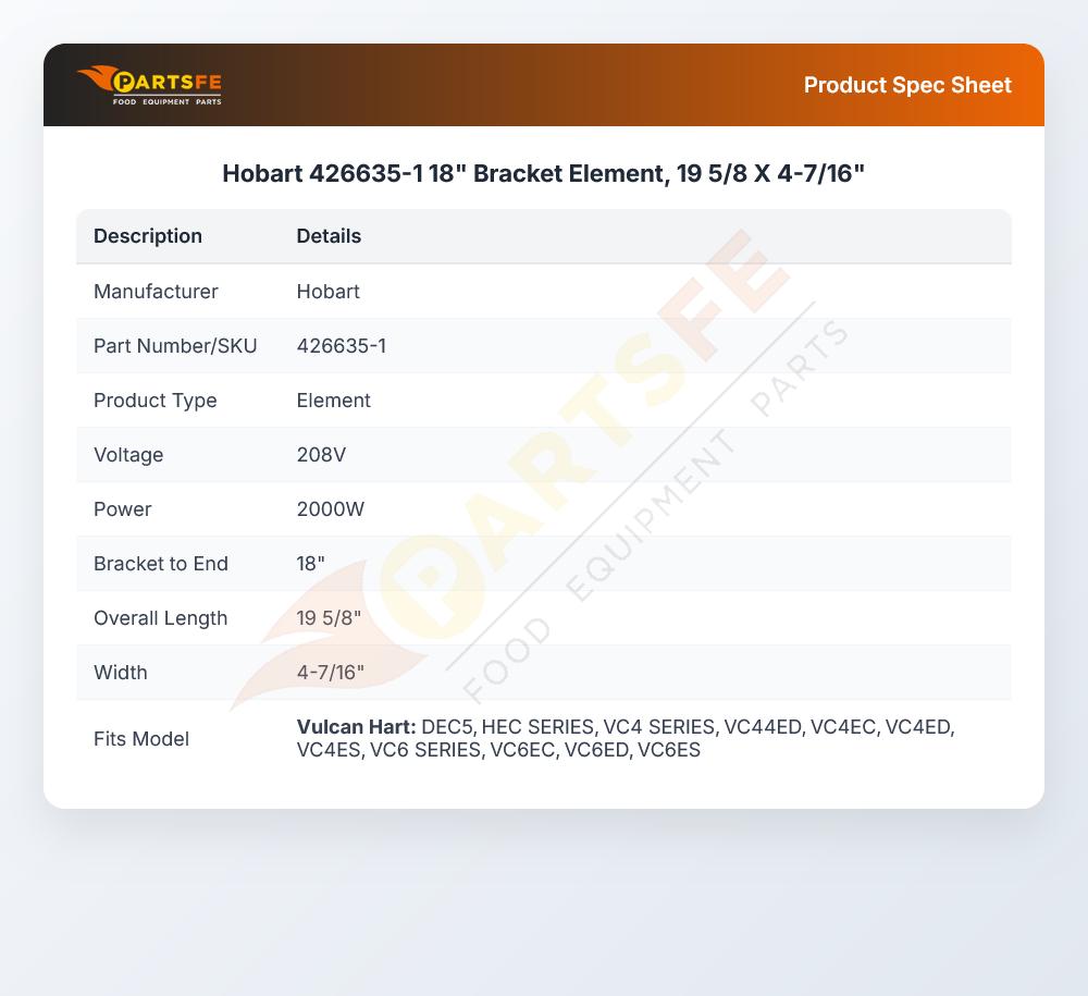 Hobart 426635-1 18" Bracket Element 19 5/8" X 4-7/16" 2000W 208V
