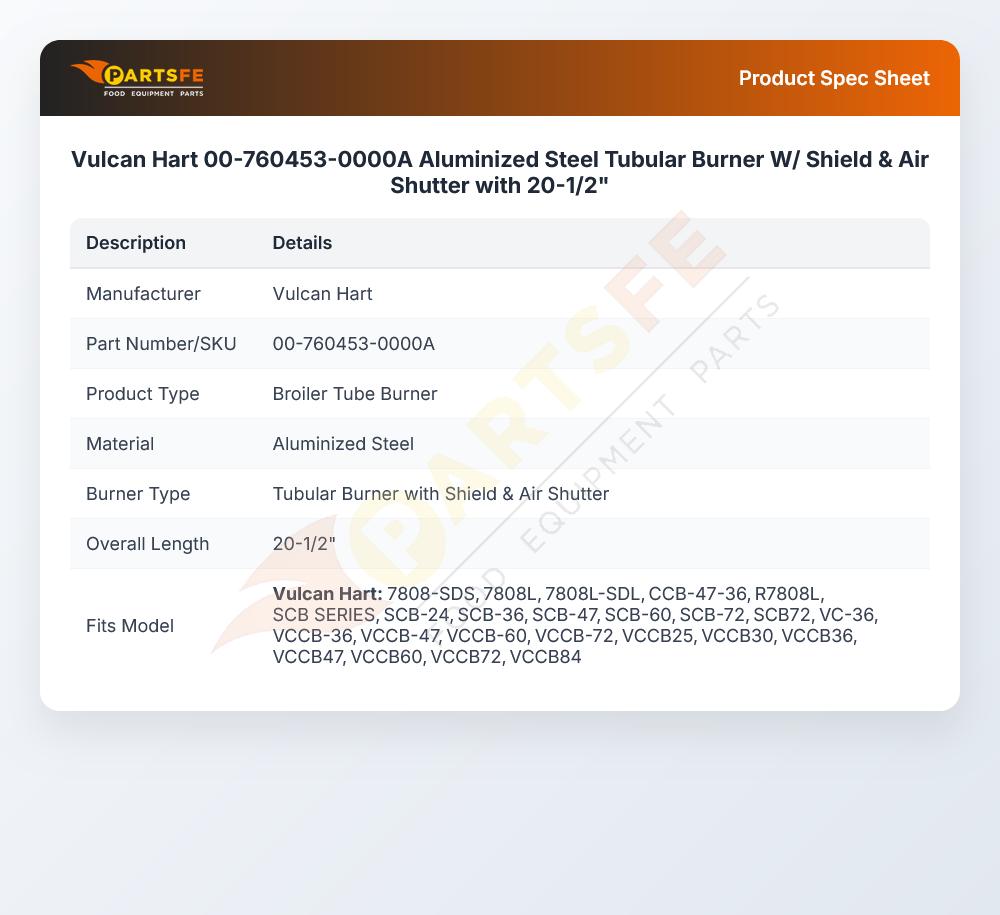 Vulcan Hart 00-760453-0000A Aluminized Steel Tubular Burner W/ Shield & Air Shutter with 20-1/2"