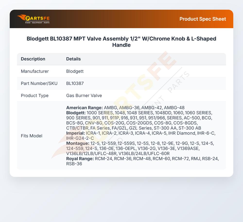 Blodgett BL10387  MPT Valve Assembly 1/2" W/Chrome Knob & L-Shaped Handle