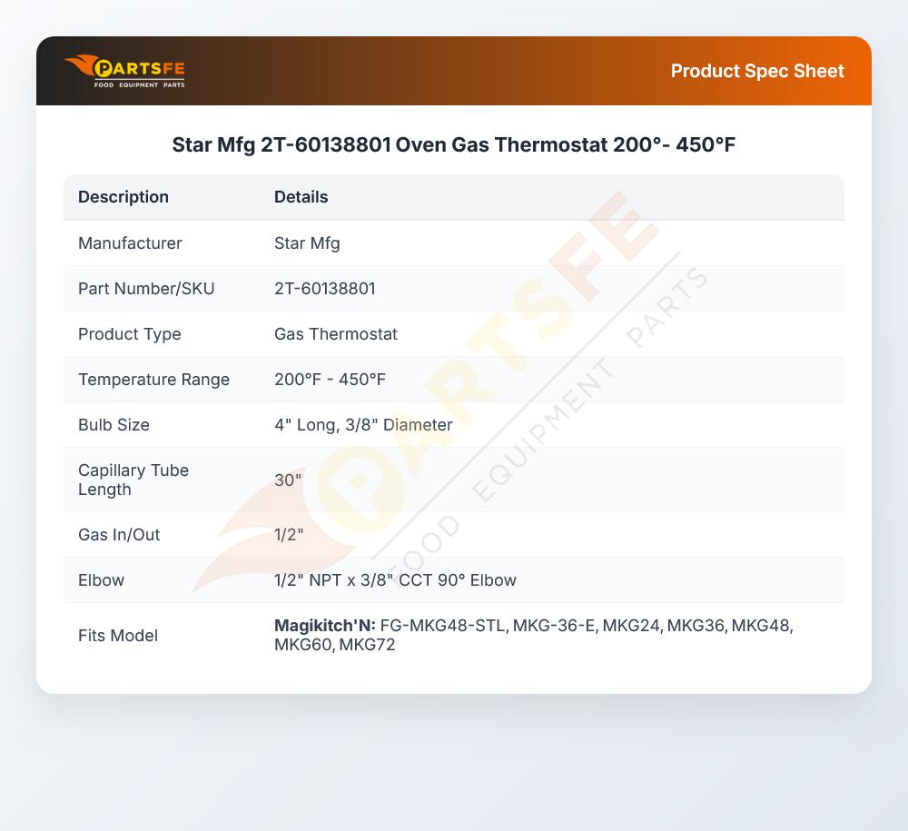 Star Mfg 2T-60138801 Oven Gas Thermostat 200&deg;- 450&deg;F