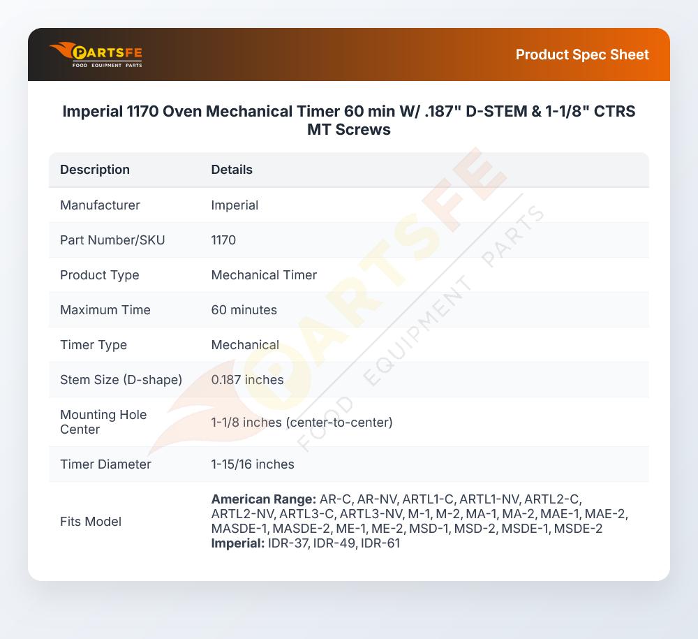 Imperial 1170 Oven Mechanical Timer 60 min W/ .187" D-STEM & 1-1/8" CTRS MT Screws