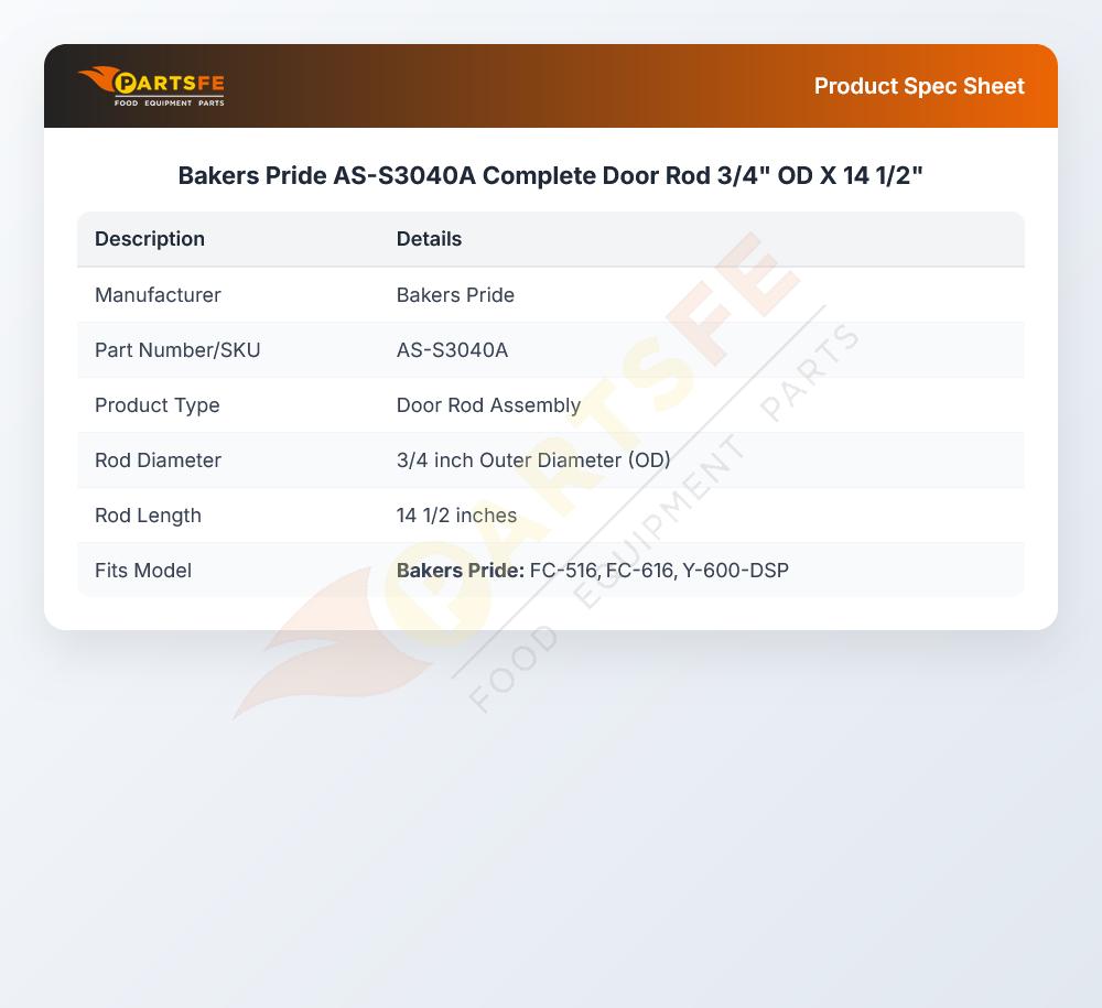 Bakers Pride AS-S3040A Complete Door Rod 3/4" OD X 14 1/2"