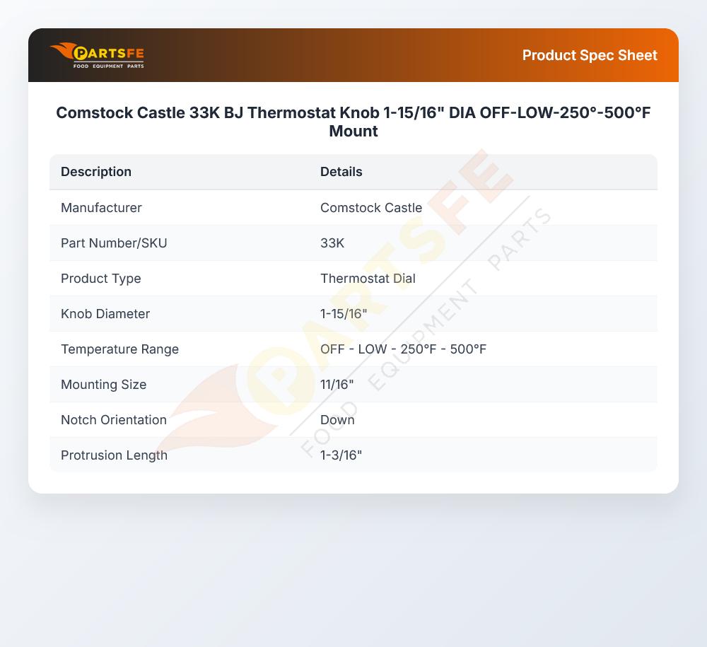 Comstock Castle 33K BJ Thermostat Knob 1-15/16" DIA OFF-LOW-250&deg;-500&deg;F Mount