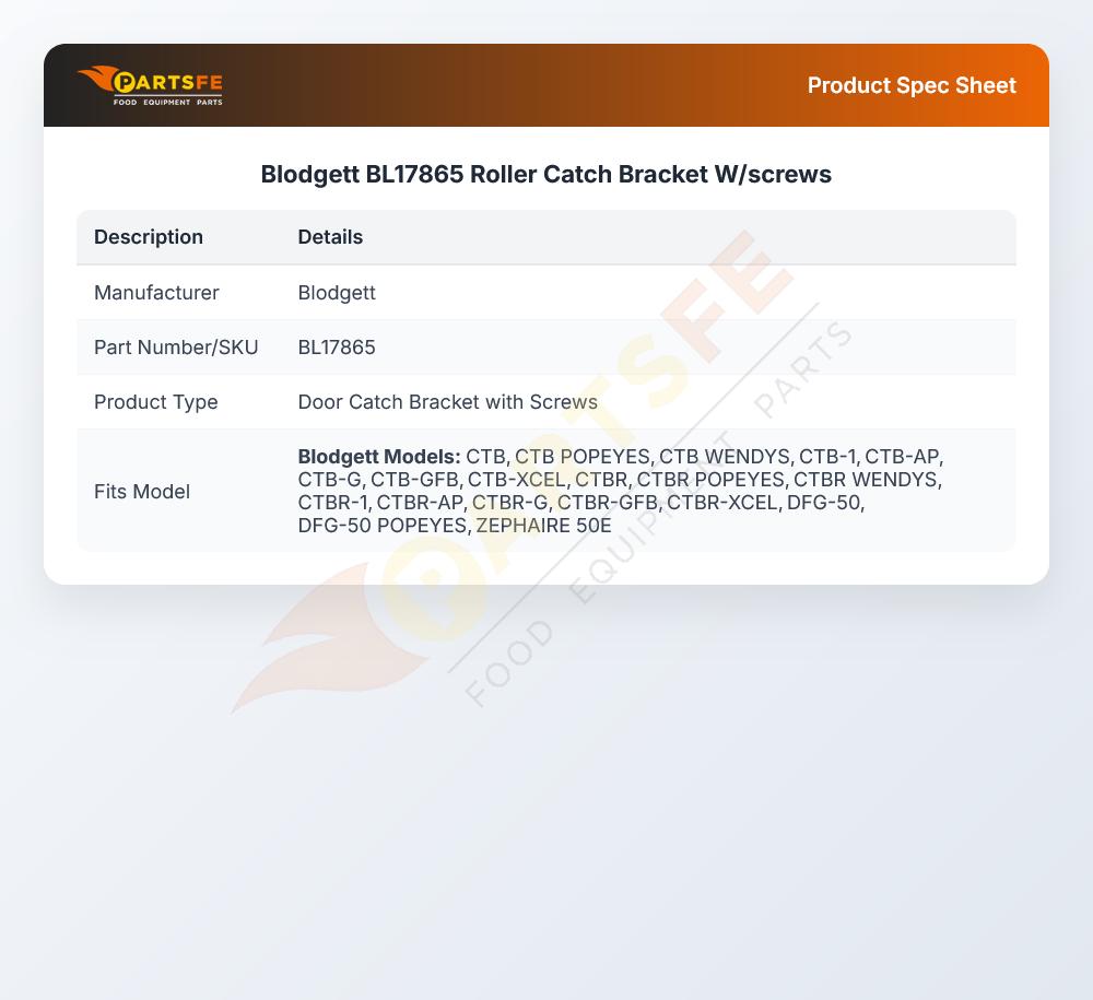 Blodgett BL17865 Roller Catch Bracket W/Screws